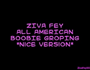 Ziva_Fey_-_All_American_Boobie_Groping_Nice_Version_ZFXXX