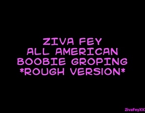 Ziva_Fey_-_All_American_Boobie_Groping_Rough_Version_ZFXXX